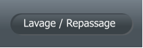 Lavage / Repassage