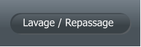 Lavage / Repassage